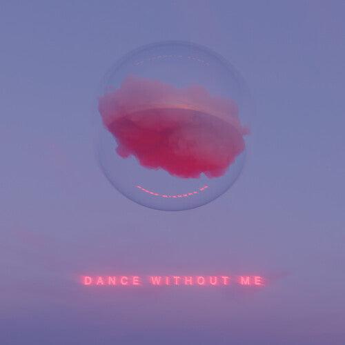 Drama- Dance Without Me [ vinyl ]