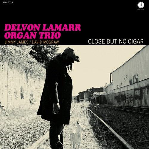 Delvon Lamarr Organ Trio- Close But No Cigar [ vinyl ]
