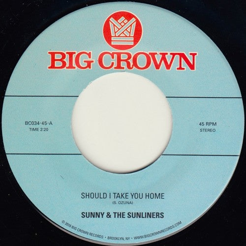 Sunny & Sunliners- Should I Take You Home / My Dream [ vinyl ]