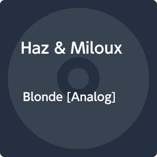 Haz & Miloux- Blonde [ vinyl ]
