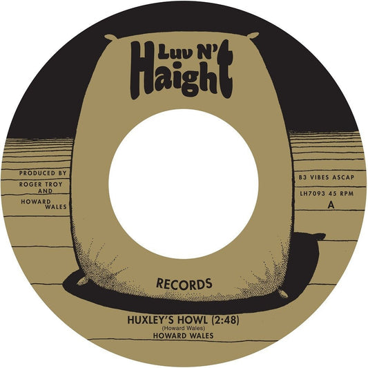 Howard Wales- Huxley's Howl / My Blues [ vinyl ]