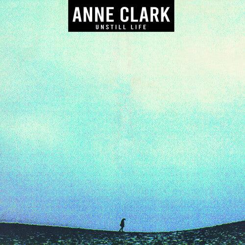 Anne Clark- Unstill Life [ vinyl ]