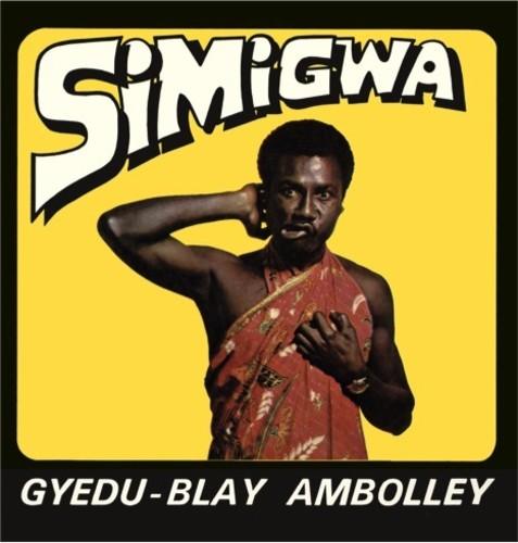 Gyedu-Blay Ambolley- Simigwa [ vinyl ]