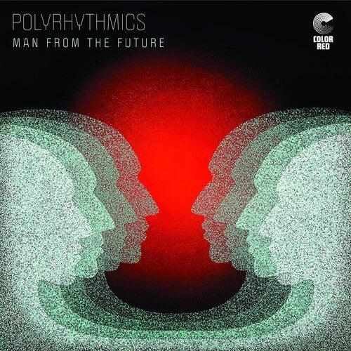 Polyrhythmics- Man From The Future [ vinyl ]