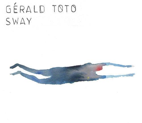Gerald Toto- Sway [ vinyl ]
