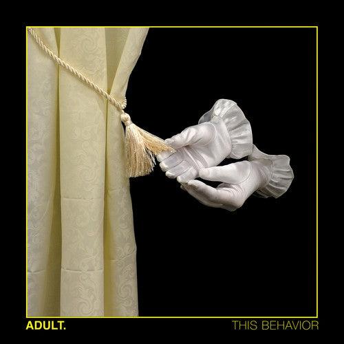 Adult- This Behavior [ vinyl ]
