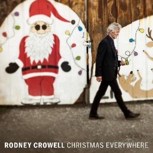 Rodney Crowell- Christmas Everywhere [ vinyl ]
