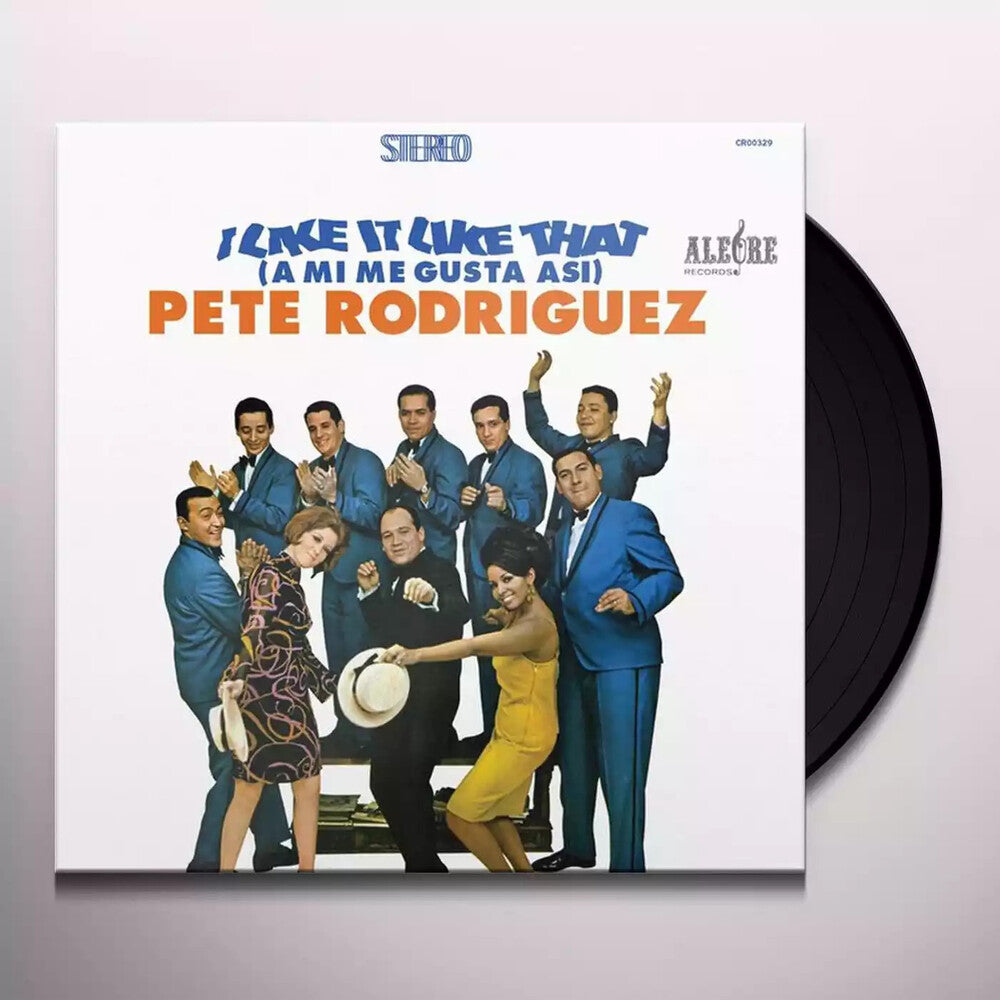 Pete Rodriguez- I Like It Like That (A Mi Me Gusta Asi) [LP] [ vinyl ]