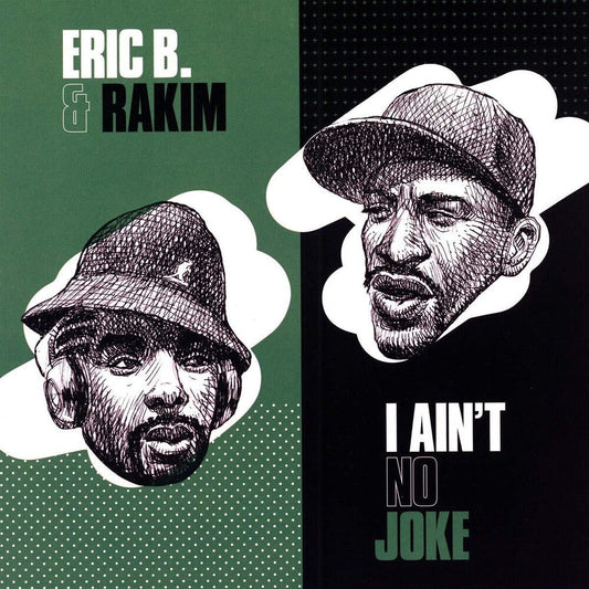 Eric B & Rakim- I Ain't No Joke / Eric B. Is On The Cut [ vinyl ]