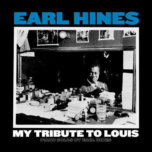 Earl Hines- My Tribute To Louis: Piano Solos By Earl Hines [ vinyl ]