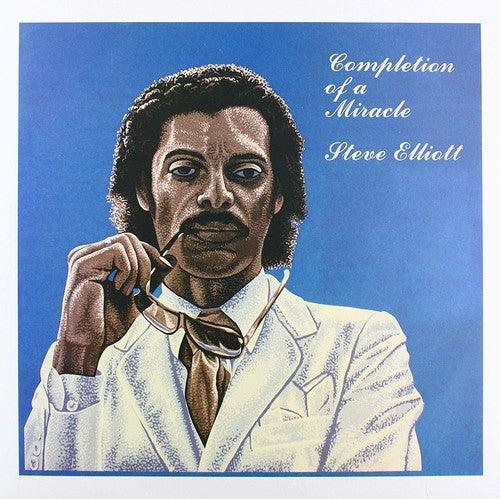 Steve Elliott- Completion Of A Miracle [ vinyl ]