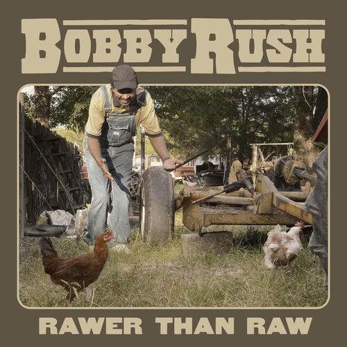 Bobby Rush- Rawer Than Raw [ vinyl ]