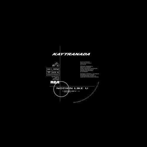KAYTRANADA- Nothin Like U / Chances [ vinyl ]