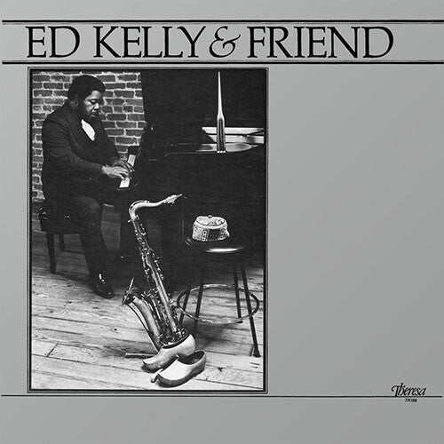 Ed Kelly- Ed Kelly & Friend [ vinyl ]