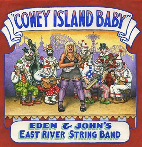 Eden & John's East River String Band- Coney Island Baby [ vinyl ]