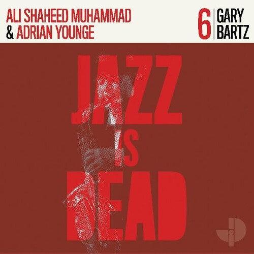 Ali Shaheed Muhammad & Adrian Younge- Gary Bartz Jid006 [ vinyl ]