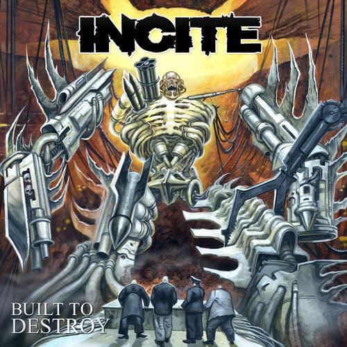 Incite- Built To Destroy [ vinyl ]