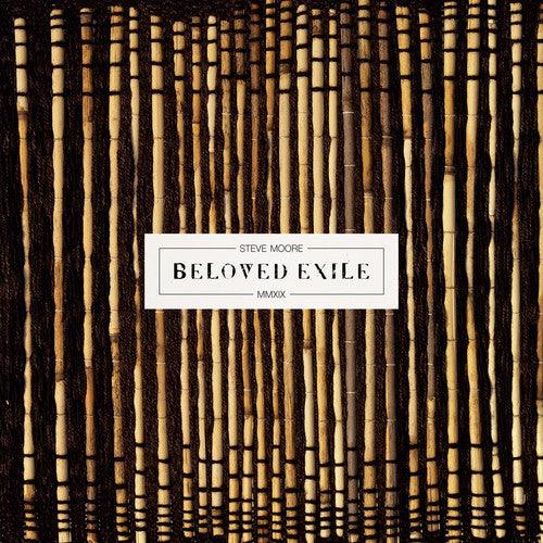 Steve Moore- Beloved Exile [ vinyl ]