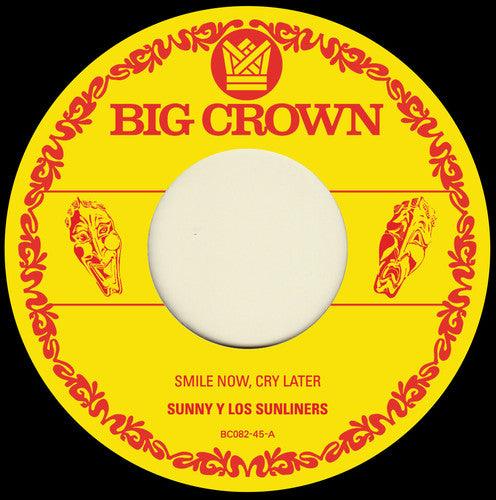 Sunny & the Sunliners- Smile Now Cry Later / I Only Have Eyes For You [ vinyl ]