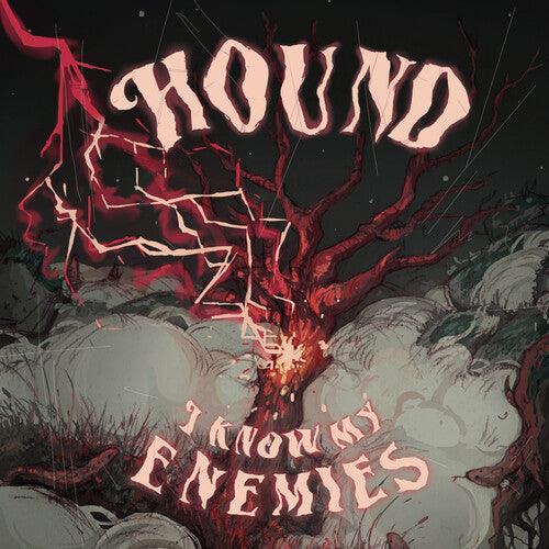 Hound- I Know My Enemies [ vinyl ]