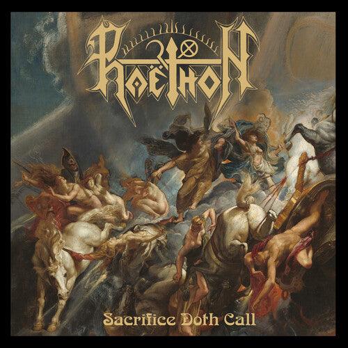 Phaeton- Sacrifice Doth Call [ vinyl ]