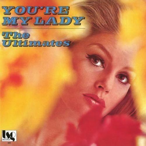 Ultimates- You're My Lady [ vinyl ]
