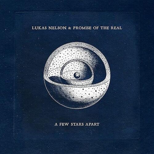 Lukas Nelson & Promise of the Real- A Few Stars Apart [ vinyl ]