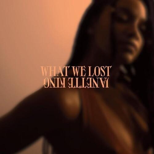 Janette King- What We Lost (Indie Exclusive Vinyl)