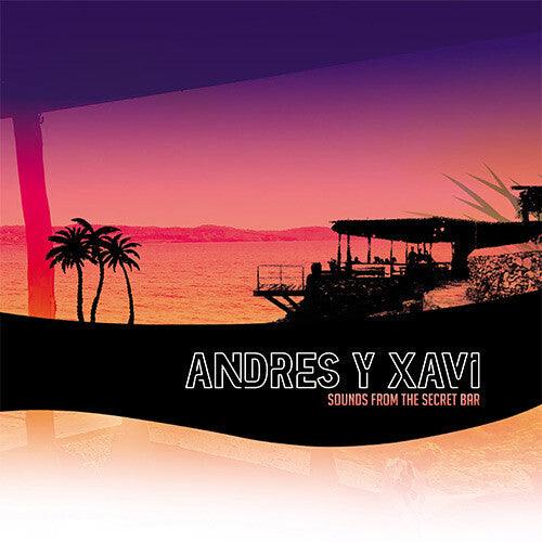 Andres & Xavi- Sounds From The Secret Bar [ vinyl ]