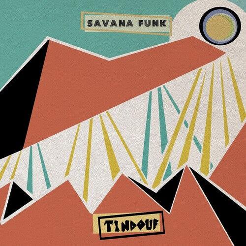 Savana Funk- Tindouf [ vinyl ]