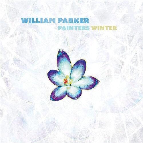 William Parker- Painters Winter [ vinyl ]