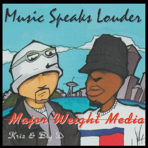 Major Weight Media- Music Speaks Louder [ vinyl ]