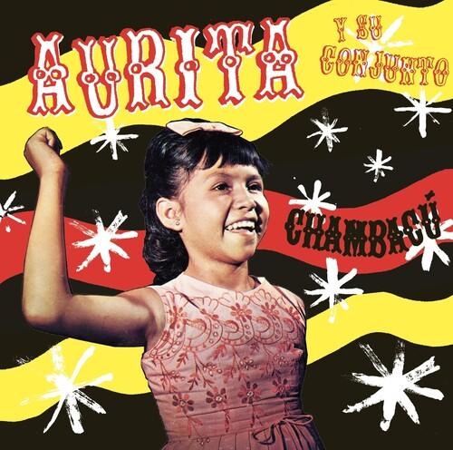 Aurita Y Su Conjunto- Chambacu [ vinyl ]