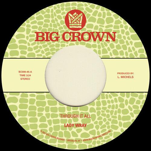Lady Wray- Through It All b/w Under The Sun [ vinyl ]