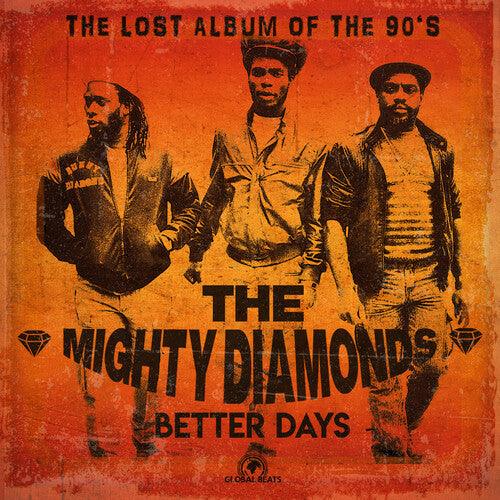 The Mighty Diamonds- Better Days [ vinyl ]