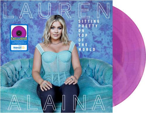 Lauren Alaina- Sitting Pretty On Top Of The World [ vinyl ]