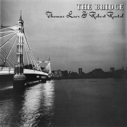 Thomas Leer & Robert Rental- The Bridge [ vinyl ]