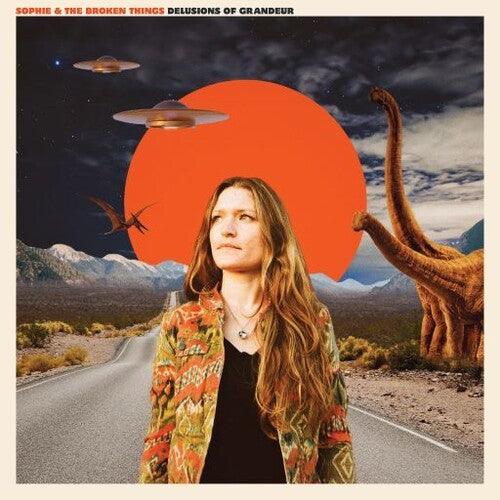 Sophie & the Broken Things- Delusions Of Grandeur [ vinyl ]