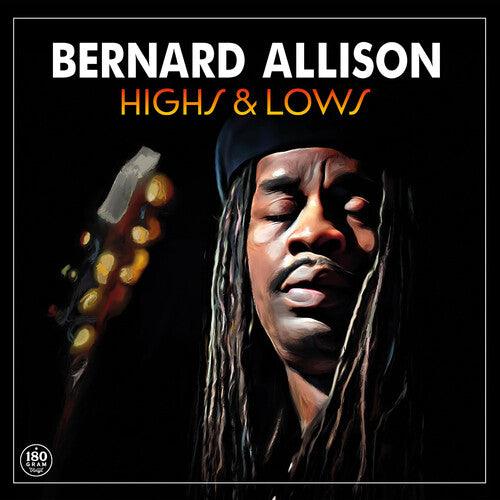 Bernard Allison- Highs & Lows [ vinyl ]