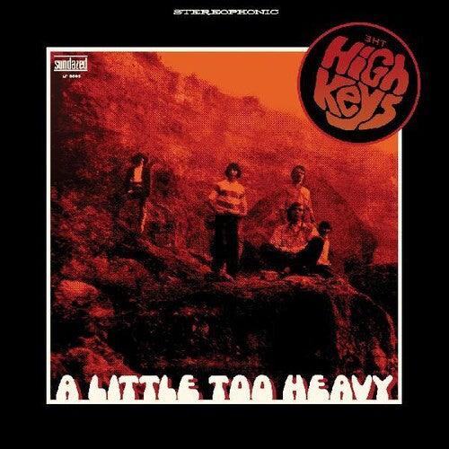 High Keys- A Little Too Heavy [ vinyl ]