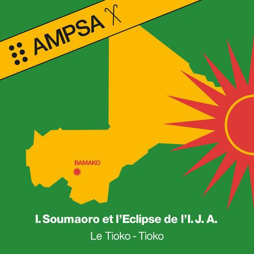 Idrissa Soumaoro Et L'Eclipse De L'I.J.A.- Le Tioko-Tioko [ vinyl ]