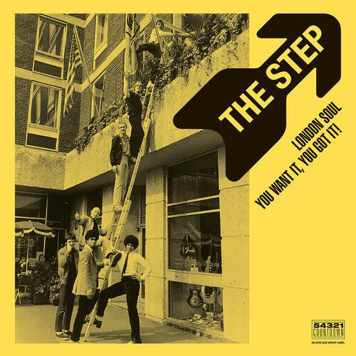 The Step- London Soul - You Want It, You Got It! [ vinyl ]