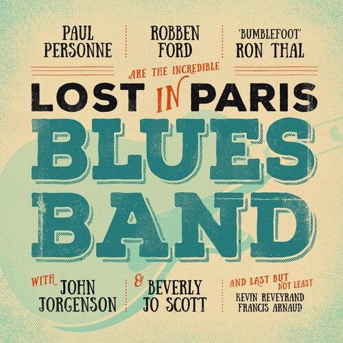 Robben Ford- Lost In Paris Blues Band [ vinyl ]