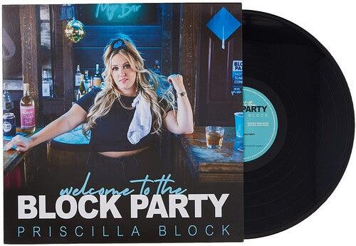 Priscilla Block- Welcome To The Block Party [ vinyl ]