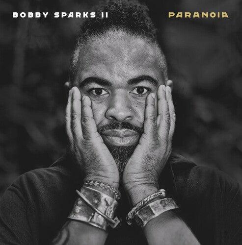 Bobby II Sparks- Paranoia [ vinyl ]