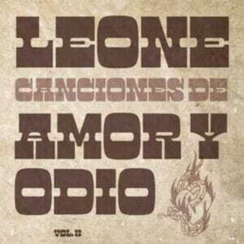 Leone- Canciones De Amor Y Odio Vol 2 [ vinyl ]