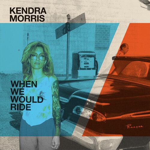 Kendra Morris- When We Would Ride / Catch The Sun - Cloudy Clear [ vinyl ]