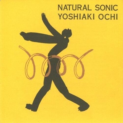 Yoshiaki Ochi- Natural Sonic [ vinyl ]