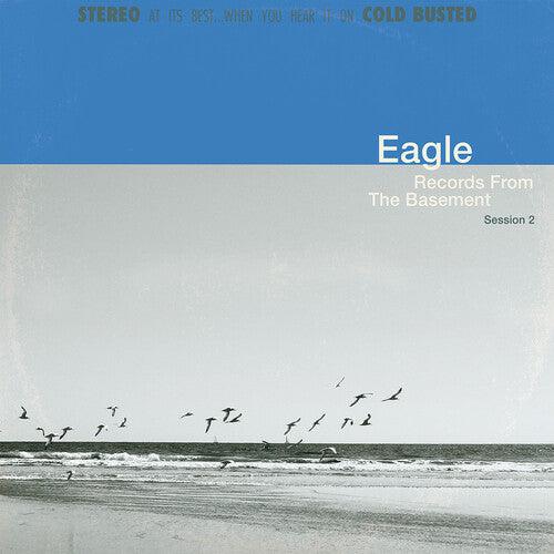 Eagle- Record From The Basement Session 2 [ vinyl ]