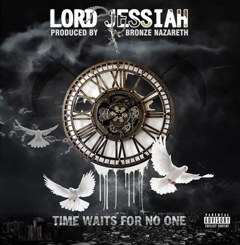 Lord Jessiah X Bronze Nazareth- Time Waits For No One [ vinyl ]